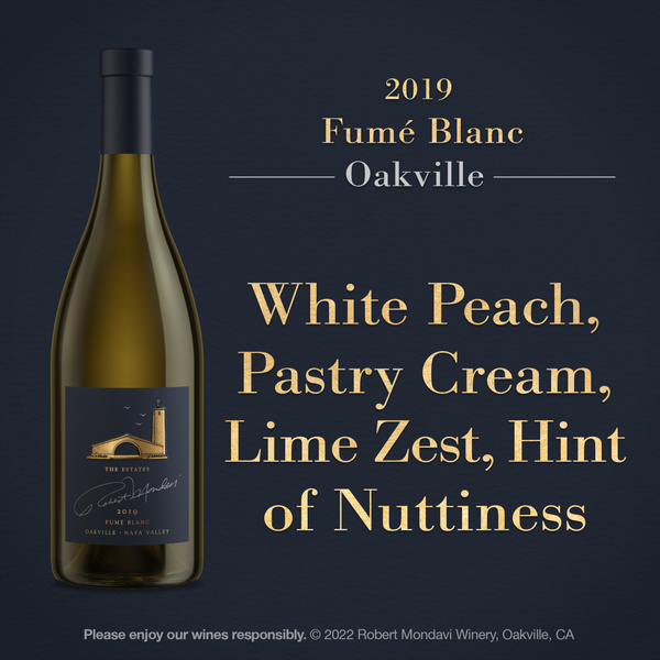 Robert Mondavi Winery The Estates Fumé Blanc 2022 Oakville, Napa